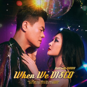When We Disco (with J.Y. Park)