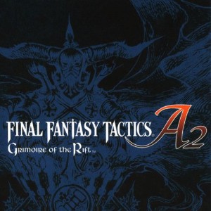Final Fantasy Tactics Advance 2- Grimoire of the Rift