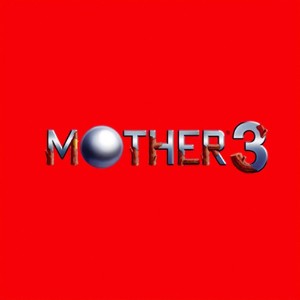 Mother 3