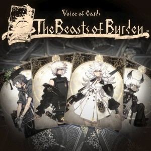 Voice of Cards- The Beasts of Burden