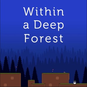 Within a Deep Forest
