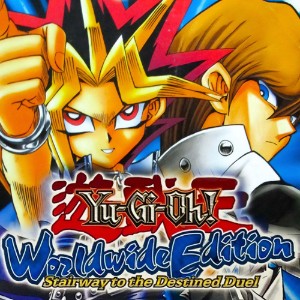 Yu-Gi-Oh! Worldwide Edition- Stairway To The Destined Duel