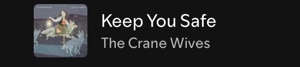 Keep you safe