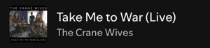 Take me to war