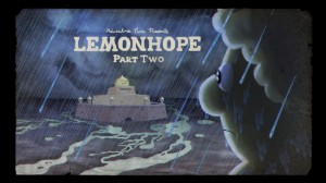 Lemonhope Part Two
