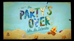 The Party's Over, Isla de Señorita