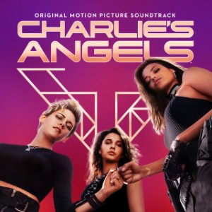Don't Call Me Angel (Charlie's Angels) (with Miley Cyrus & Lana Del Rey)