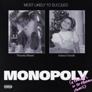 MONOPOLY (with Victoria Monét)