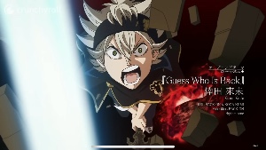 Opening 4 - Guess Who Is Back