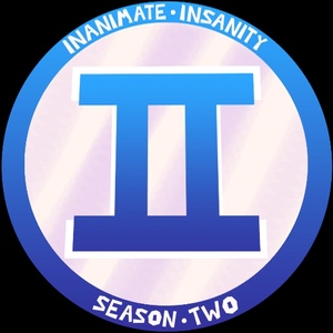 Inanimate Insanity (Season 2)