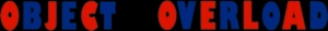 Object Overload (2013)