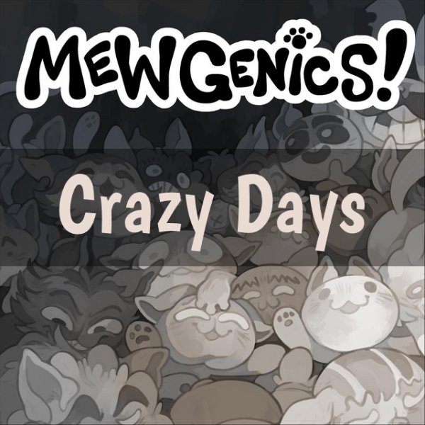 Crazy Days