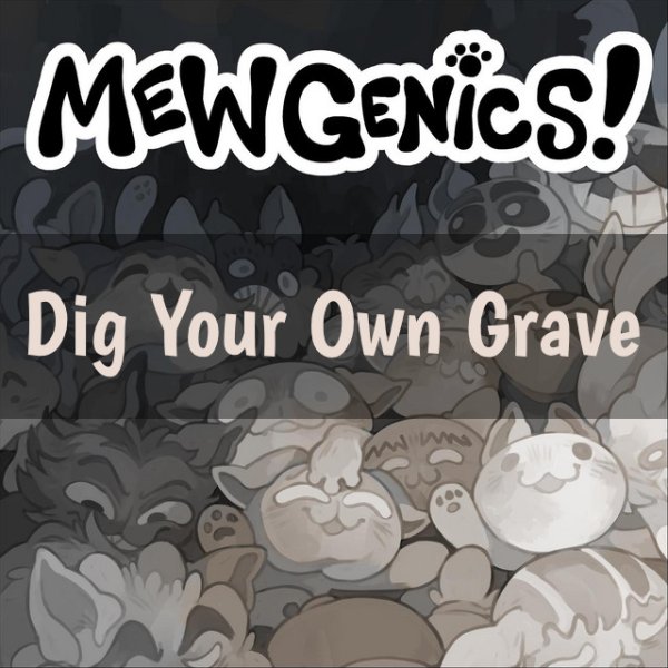 Dig your own grave
