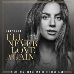 i'll never love again (with bradley cooper)