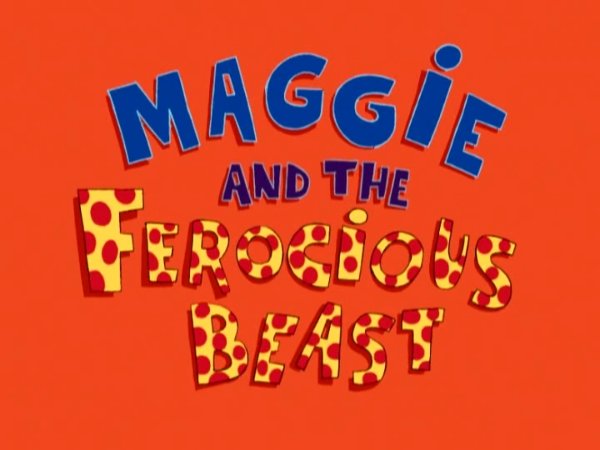 Maggie and the Ferocious Beast