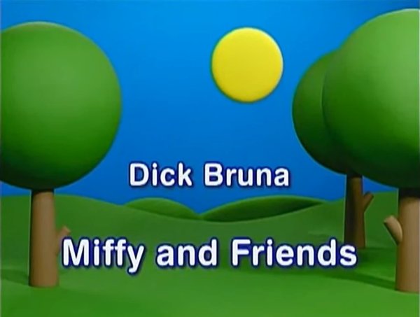 Miffy and Friends