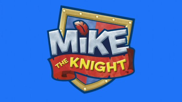 Mike the Knight