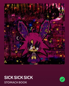 SICK SICK SICK