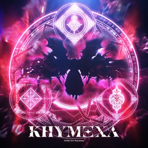 KHYMΞXΛ ​
