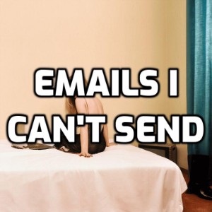 Emails i can't send-Emails i can't send