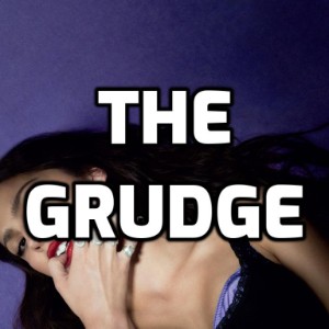 GUTS-The grudge