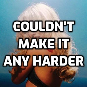 Short 'N Sweet (Deluxe)-Couldn't Make It Any Harder