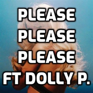 Short 'N Sweet (Deluxe)-Please Please Please Ft. Dolly Parton
