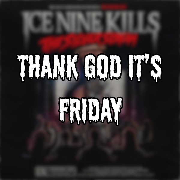 Thank God It’s Friday