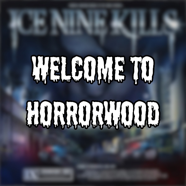 Welcome to Horrorwood