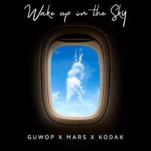 Wake Up in the Sky (with Gucci Mane, Kodak Black)