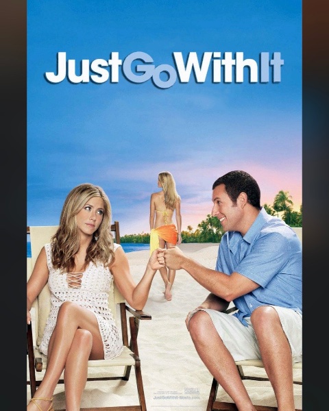 just go with it (2011)