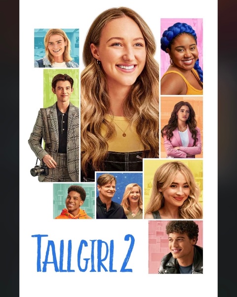 tall girl 2 (2022)