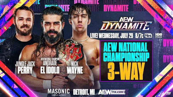 Andrade El Idolo vs. Jack Perry vs. Nick Wayne / AEW Dynamite #356