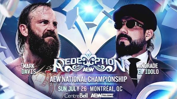 Andrade El Idolo vs. Mark Davis / AEW Redemption
