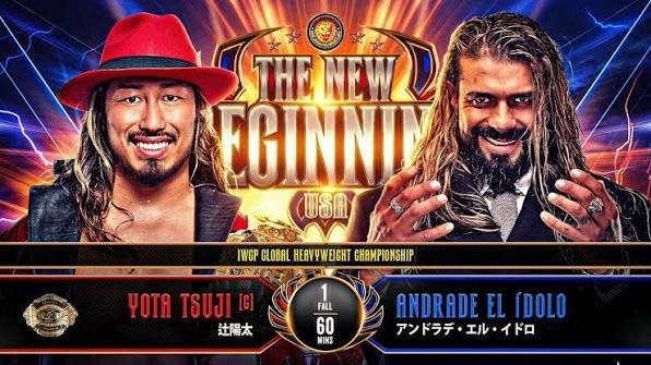 Andrade El Idolo vs. Yota Tsuji / NJPW The New Beginning USA 2026