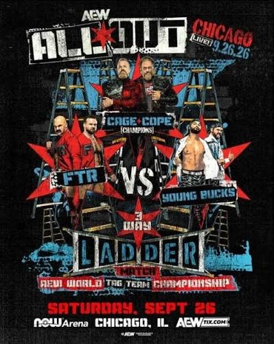 Cage & Cope vs. FTR vs. The Young Bucks / AEW All Out 2026