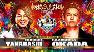 Hiroshi Tanahashi vs. Kazuchika Okada / NJPW Wrestle Kingdom 20 In Tokyo Dome