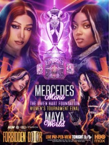Maya World vs. Mercedes Mone / AEW/CMLL/NJPW/Stardom Forbidden Door 2026