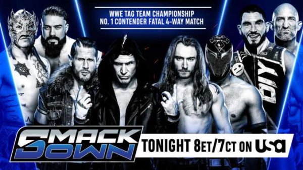 MCMG vs. Rey Fenix & Andrade vs. Fraxiom vs. #DIY / WWE Friday Night SmackDown #1352