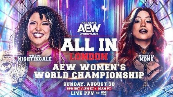 Mercedes Mone vs. Willow Nightingale / AEW All In London 2026