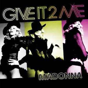 Give it 2 Me (2008)