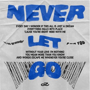 never let go