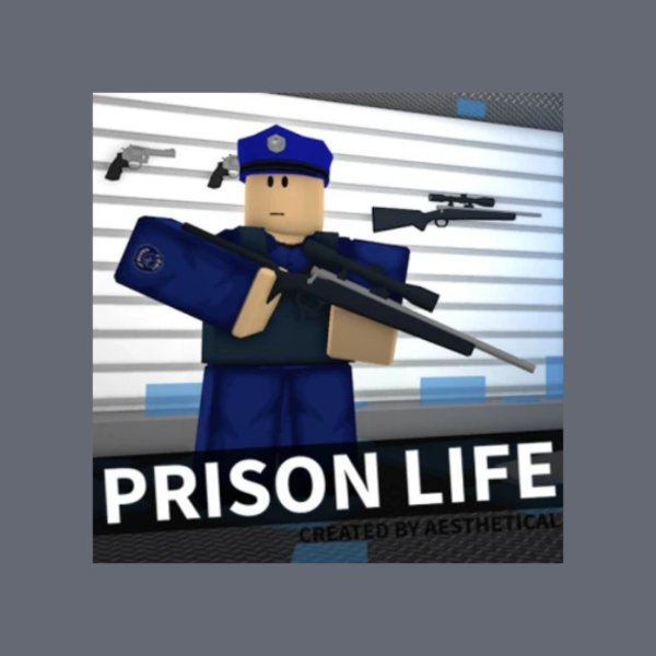 Prison Life