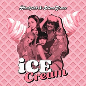 ice cream (with selena gomez)