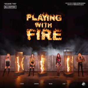 playing with fire
