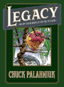Legacy: An Off Colour Novella For You To Colour