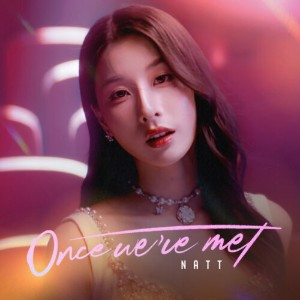 Once We've Met (Reverse With Me)