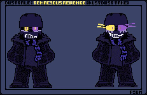 Dusttale Tenacious Revenge (Pn!DustDust)
