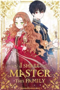 I shall master this family