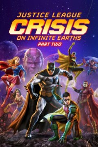 Justice League: Crisis on Infinite Earths Part II